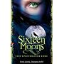 Sixteen Moons - Eine unsterbliche Liebe von Kami Garcia