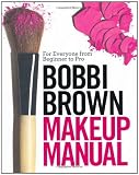 Produkt-Bild: Bobbi Brown Makeup Manual: For Everyone from Beginner to Pro