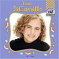 Kate DiCamillo (Children's Authors) (Reinforced Hardcover)