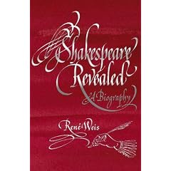 Shakespeare Revealed: A Biography