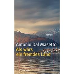 Als w�rs ein fremdes Land