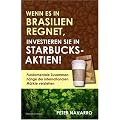 Wenn es in Brasilien regnet, investieren Sie in Starbucks-Aktien! Fundamentale Zusammenh�nge der internationalen M�rkte verstehen