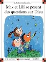 Max et Lili se posent des questions sur Dieu