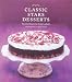 Classic Stars Desserts: Favorite Recipes by Emily Luchetti