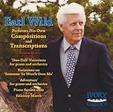 Earl Wild: Compositions & Transcriptions