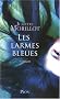 Les larmes bleues