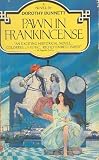 Pawn in Frankincense: Fourth in the Legendary Lymond Chronicles (Vintage)