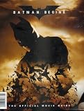 Batman Begins: The Official Movie Guide