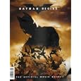 Batman Begins: The Official Movie Guide by  Claudia Kalindjian 