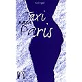 Taxi nach Paris: Eine Liebesgeschichte