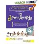 The Darwin Awards 4: Intelligent Design