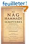 The Nag Hammadi Scriptures: The Revised and Updated Translation of Sacred Gnostic Texts Complete in One Volume