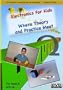 Electronics For Kids, Where Theory and Practice Meet