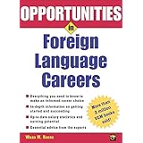 opportunities in foreign language careers opportunities inseries