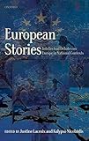 European stories : intellectual debates on Europe in national contexts