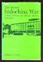 The Second Indochina War: A Short Political and Military History, 1954-1975