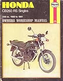 Honda CB250RS owners workshop manual : models covered CB250RS introduced UK 1980