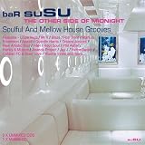 baR suSU - The Other Side Of Midnight