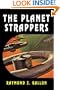 The Planet Strappers