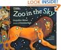 Zoo in the Sky: A Book of Animal Constellations