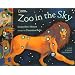 Zoo in the Sky: A Book of Animal Constellations
