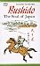 Bushido: The Soul of Japan : An Exposition of Japanese Thought