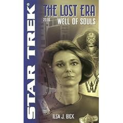 The Lost Era: Well of Souls (Star Trek)