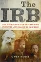 The IRB: From the Land League to Sinn Fein