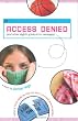 Access Denied (and other eighth grade error messages)