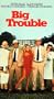 Big Trouble [VHS]