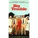 Big Trouble [VHS]