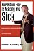 Book Your Hidden Fear Is Making You Sick: Understanding the Instinct/Intellect/Body</br>Balance</br> That Defines Health
