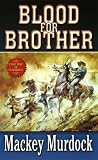 Blood for Brother (Leisure Western)