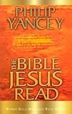 The Bible Jesus Read