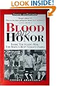 Blood and Honor: Inside the Scarfo Mob--The Mafia's Most Violent Family