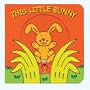This Little Bunny (Mini-Movers Books)