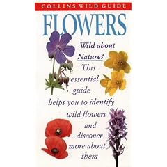 Flowers of Britain and Ireland (Collins Wild Guide)