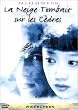 La Neige tombait sur les c�dres