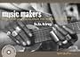 Music Makers: Portraits and Songs from the Roots of America