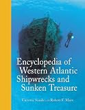  : Encyclopedia of Western Atlantic Shipwrecks and Sunken Treasure