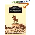 Chicago's Monuments, Markers, and Memorials (IL) (Images of America) by John Graf and Steve Skorpad