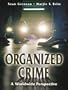 Organized Crime: A Worldwide  Perspective