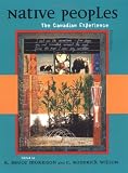 Native Peoples: The Canadian Experience