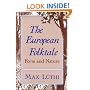 The European Folktale: Form and Nature (Folklore Studies in Translation)
