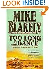 Too Long at the Dance: The sequel to 'Shortgrass Song'