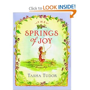 The Springs Of Joy Tasha Tudor