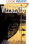 Weekends