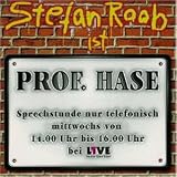 Stefan Raab - Professor Hase