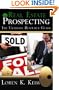 Real Estate Prospecting: The Ultimate Resource Guide