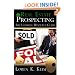 Real Estate Prospecting: The Ultimate Resource Guide